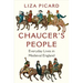 Chaucer's People: Everyday Lives in Medieval England