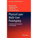 Physical Layer Multi-Core Prototyping: A Dataflow-Based Approach for Lte Enodeb