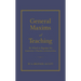 General Maxims of Teaching: By Which to Regulate the Instructor's Practice in Instruction