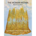 The Woman Within: Memory as Muse