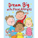 Dream Big with Food Allergies
