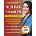 NLN PAX RN and PN Study Guide 2021-2022: PAX Exam Book with Practice Test Questions for Pre-Entrance [4th Edition]