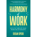 Harmony at Work