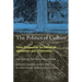 The Politics of Culture: Policy Perspectives for Individuals, Institutions, and Communities