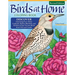 Birds at Home Coloring Book (Revised Edition): Discover Interesting Facts about Cardinals, Robins, Bluebirds, and 30 More of Your Favorite Birds from
