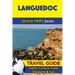 Languedoc Travel Guide (Quick Trips Series): Sights, Culture, Food, Shopping & Fun