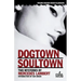 Dogtown/Soultown: Two Mysteries