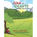 Juan y El Gigante Dormido de Adjuntas