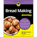 Bread Making for Dummies