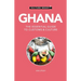 Ghana - Culture Smart!: The Essential Guide to Customs & Culture