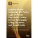 Applied Neural Networks and Fuzzy Logic in Power Electronics, Motor Drives, Renewable Energy Systems and Smart Grids