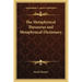 The Metaphysical Thesaurus and Metaphysical Dictionary