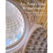An American Renaissance: Beaux-Arts Architecture in New York City