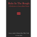 Ruby in The Rough: A Dedication to Latoya Ruby Frazier