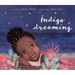 Indigo Dreaming