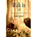 Walk In