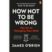How Not to Be Wrong: The Art of Changing Your Mind