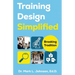 Training Design Simplified: Breaking Traditions