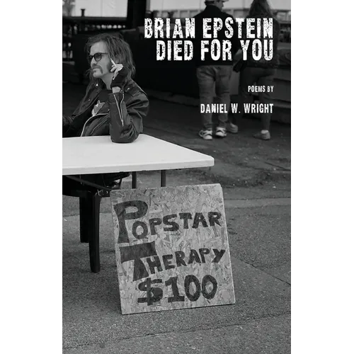 Brian Epstein Died for You