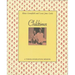 Childtimes: A Three-Generation Memoir
