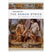 The Roman Stoics: Self, Responsibility, and Affection