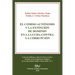 El Comiso Autónomo Y La Extinción de Dominio En La Lucha Contra La Corrupción