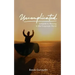 UNCOMPLICATED - A Guide to Thriving in the Corporate World