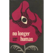 No Longer Human