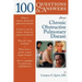 100 Questions & Answers about Chronic Obstructive Pulmonary Disease (Copd)