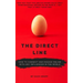 The Direct Line: How To Connect and Engage Online With Any Influencer in the World