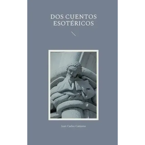 Dos Cuentos Esotéricos