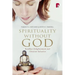 Spirituality Without God: Buddhist Enlightenment and Christian Salvation
