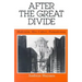 After the Great Divide: Modernism, Mass Culture, Postmodernism
