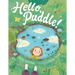 Hello, Puddle!