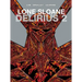 Lone Sloane: Delirius Vol. 2 (Graphic Novel)