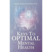 Keys to Optimal Mental Health