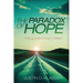 The Paradox of Hope: Theology and the Problem of Nihilism