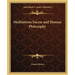 Meditations Sacrae and Human Philosophy