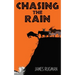 Chasing the Rain