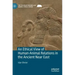 An Ethical View of Human-Animal Relations in the Ancient Near East