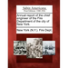 Annual Report of the Chief Engineer of the Fire Department of the City of New York.
