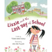 Lizzie and the Last Day of School