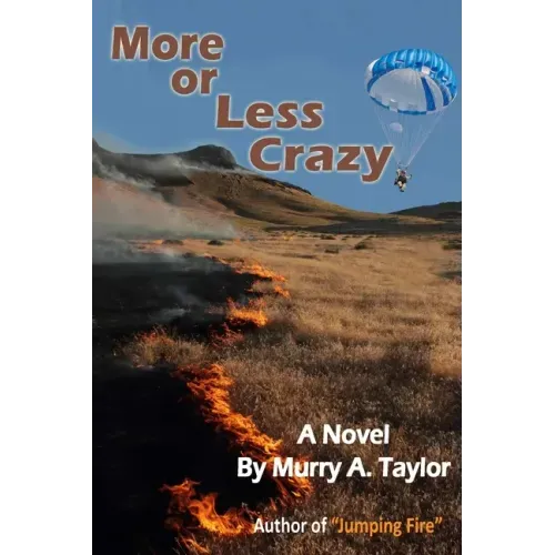 More or Less Crazy