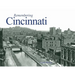 Remembering Cincinnati