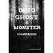 Ohio Ghost & Monster Handbook