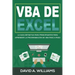 VBA de Excel: La Guía definitiva para principiantes para aprender la programación de VBA paso a paso (Libro En Español/ Excel VBA Spanish Book Version
