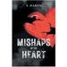 Mishaps of the Heart