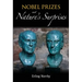 Nobel Prizes and Nature's Surprises