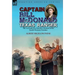 Captain Bill McDonald Texas Ranger: the Account of a Famous Lawman of the South-Western Frontier