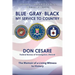 Blue Gray Black My Service to Country